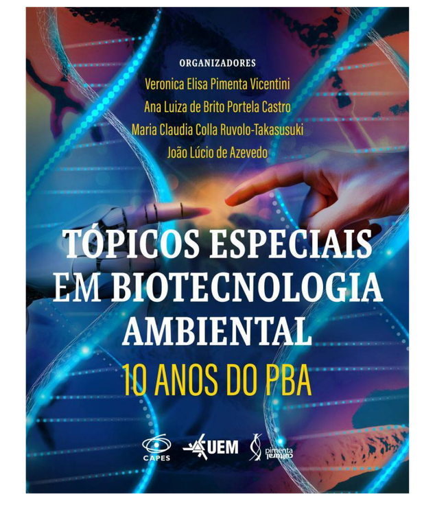 Livro TÓPICOS ESPECIAIS EM BIOTECNOLOGIA AMBIENTAL “10 Anos do PBA” livro (4).png